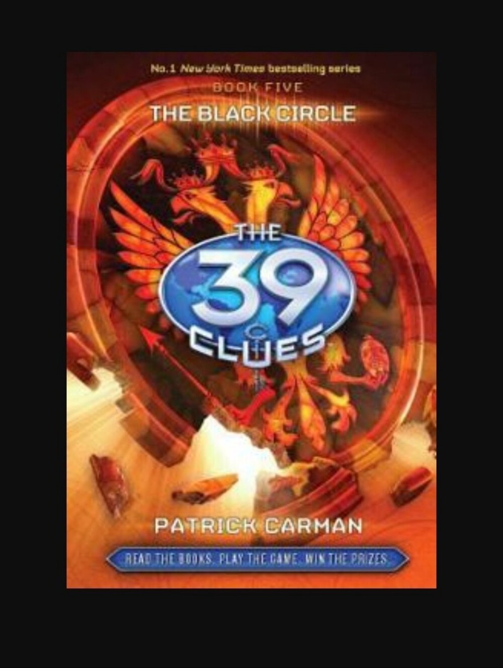 The Black Circle (The 39 Clues , Book 5) By Patrick Carman